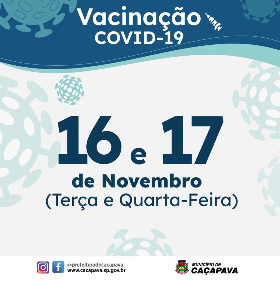 Saúde divulga estratégia de vacinação contra a Covid-19 dos dias 16 e 17 de novembro