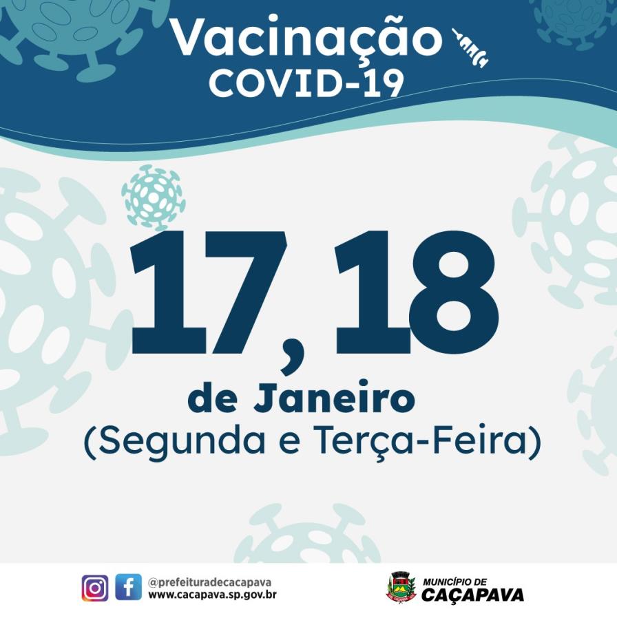 Prefeitura de Caçapava divulga estratégia de vacinação contra covid para os dias 17 e 18 de janeiro