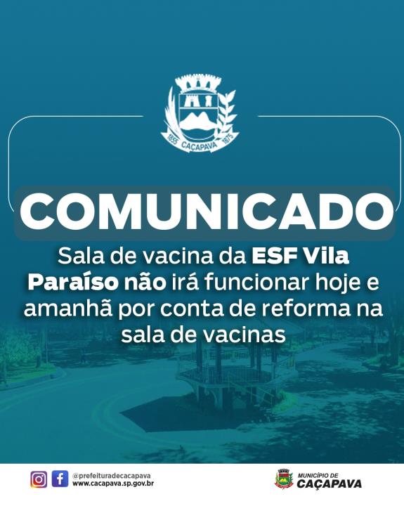 Vacinação suspensa na Vila Paraíso nesta quinta e sexta-feira