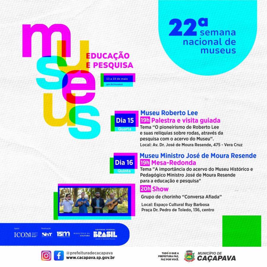 Caçapava celebra 22ª Semana de Museus com ações no Museu Roberto Lee e no Espaço Cultural Ruy Barbosa nos dias 15 e 16