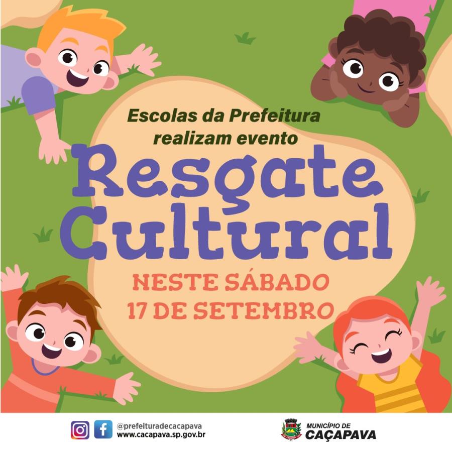 Escolas da Prefeitura realizam evento “Resgate Cultural” neste sábado