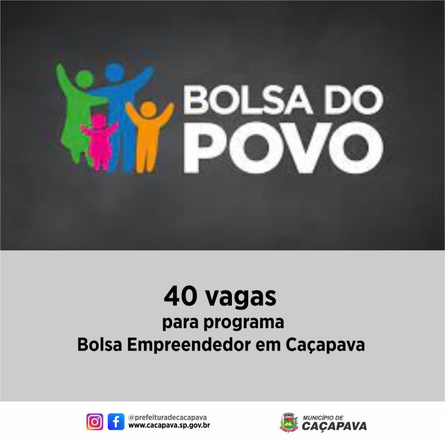 Governo do Estado de São Paulo disponibiliza 40 vagas para programa Bolsa Empreendedor em Caçapava