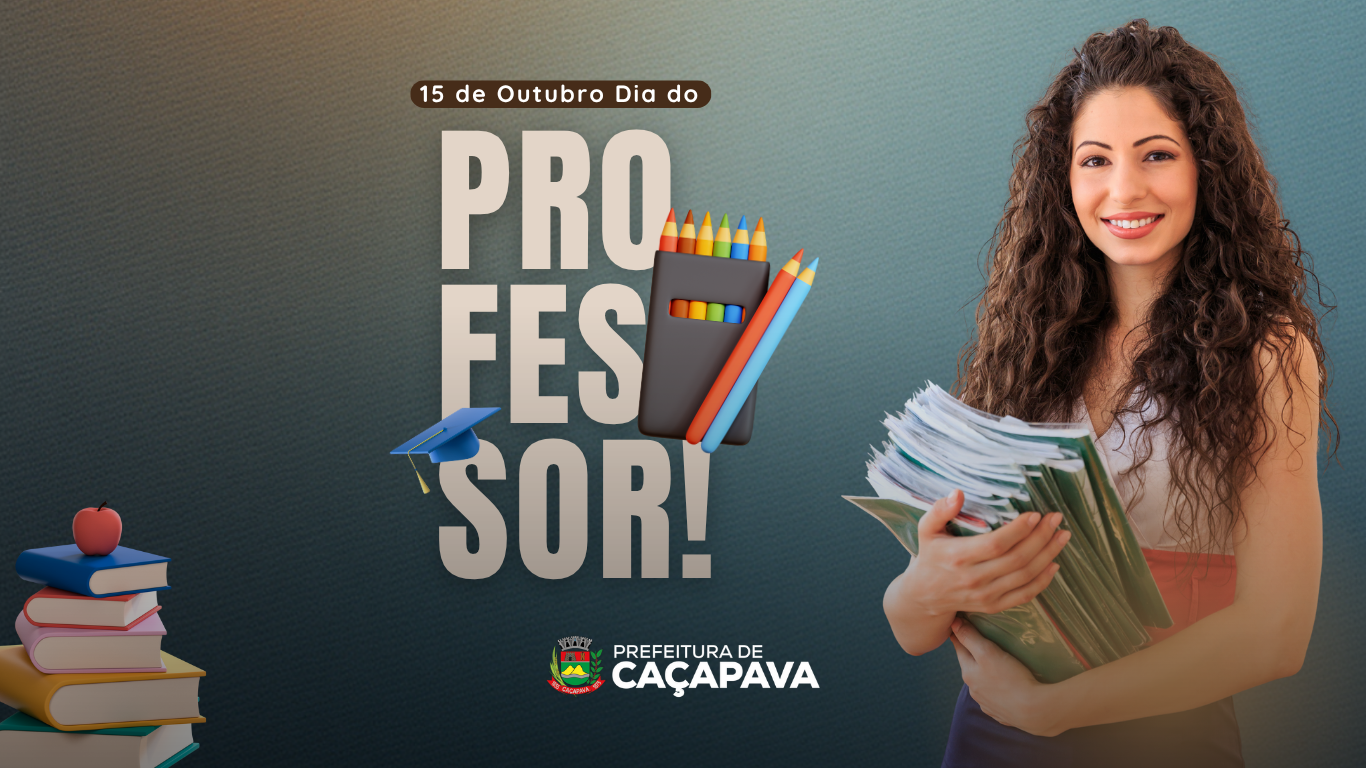 Prefeitura de Caçapava celebra o Dia dos Professores