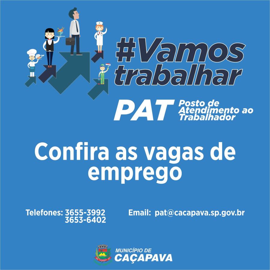 PAT Caçapava está com 55 novas vagas de trabalho abertas