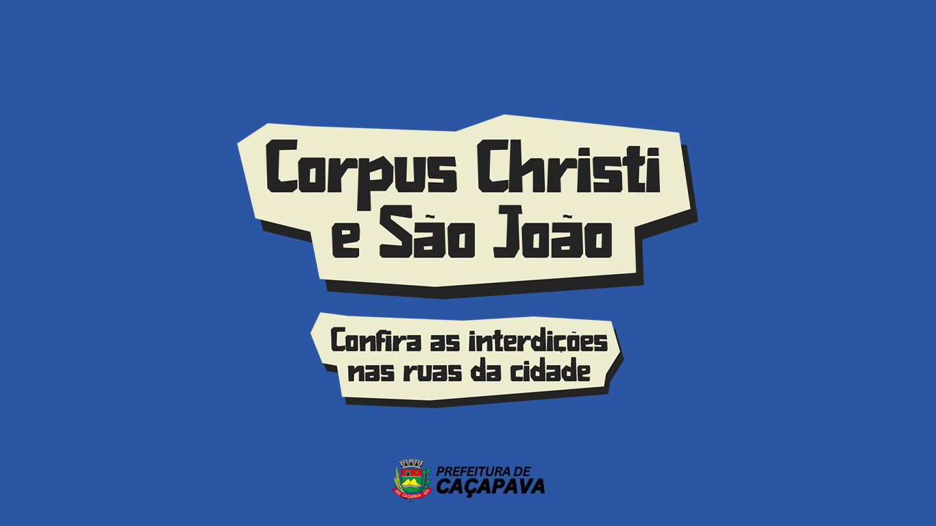 Interdições no trânsito para as festividades de Corpus Christi e São João 2025