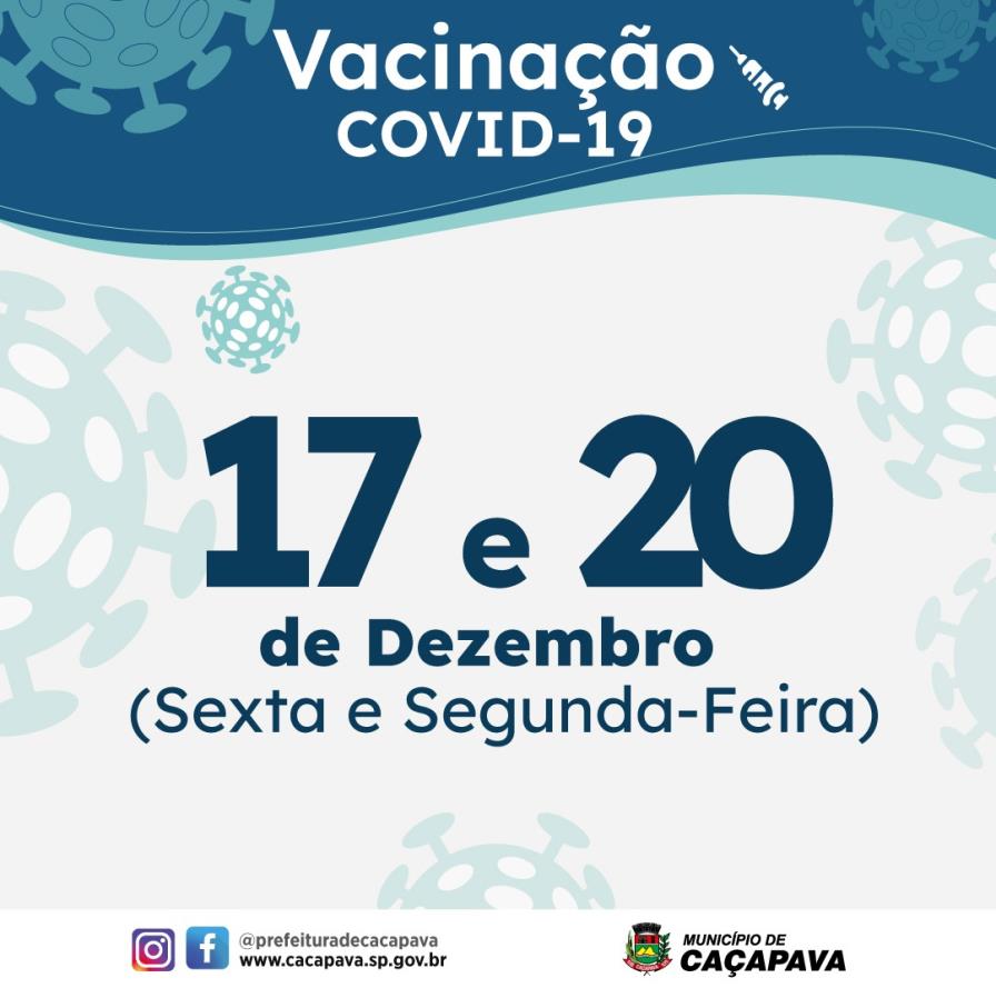 Caçapava divulga cronograma de vacinação contra Covid para os dias 17 e 20 de dezembro