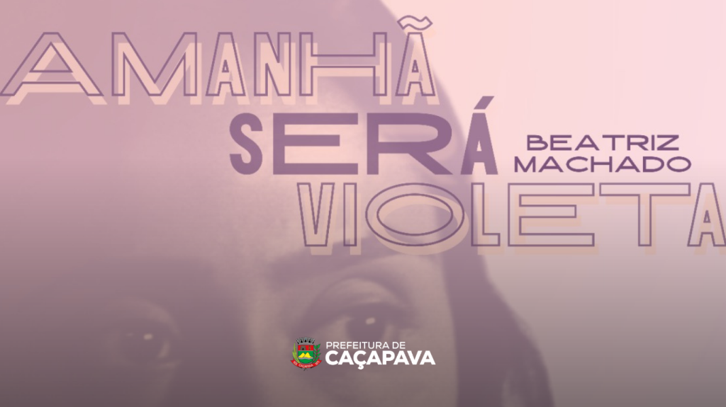 Amanhã Será Violeta fará uma pré-estreia em Caçapava no dia 19 de dezembro.