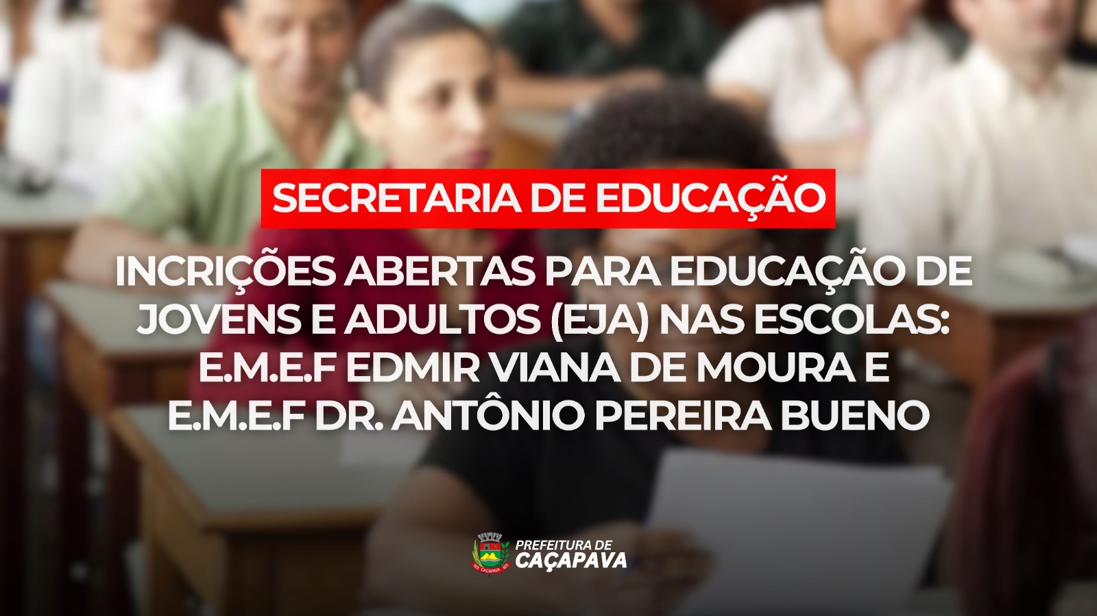Educação de Jovens e Adultos (EJA) está com inscrições abertas em Caçapava