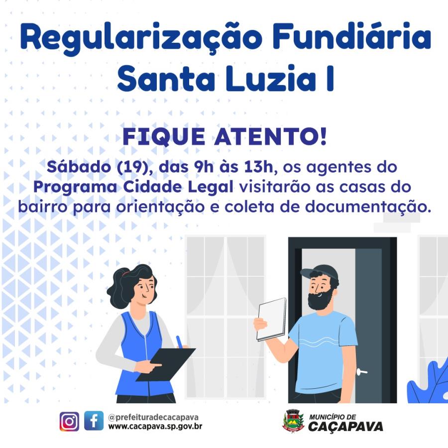 Equipe de regularização do Santa Luzia I fará novas visitas neste sábado (19)