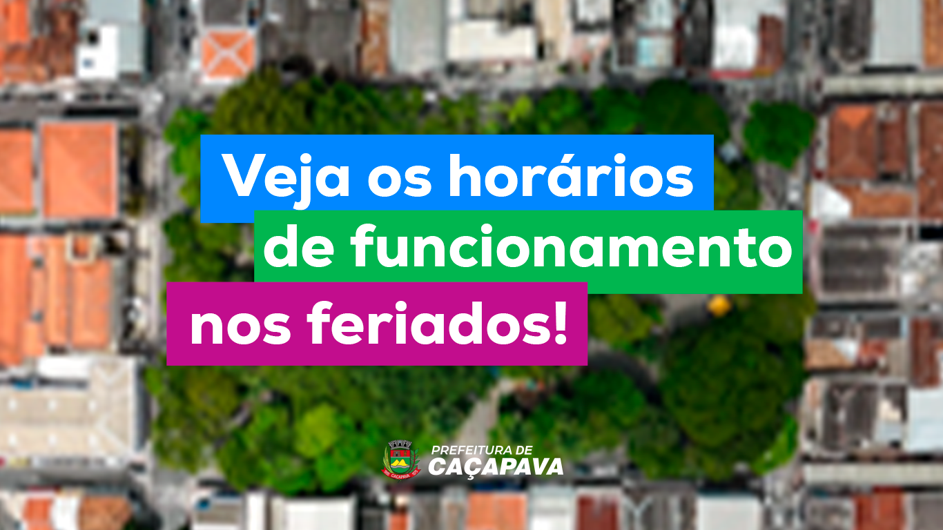 Feriados de Corpus Christi e São João: confira funcionamento em Caçapava