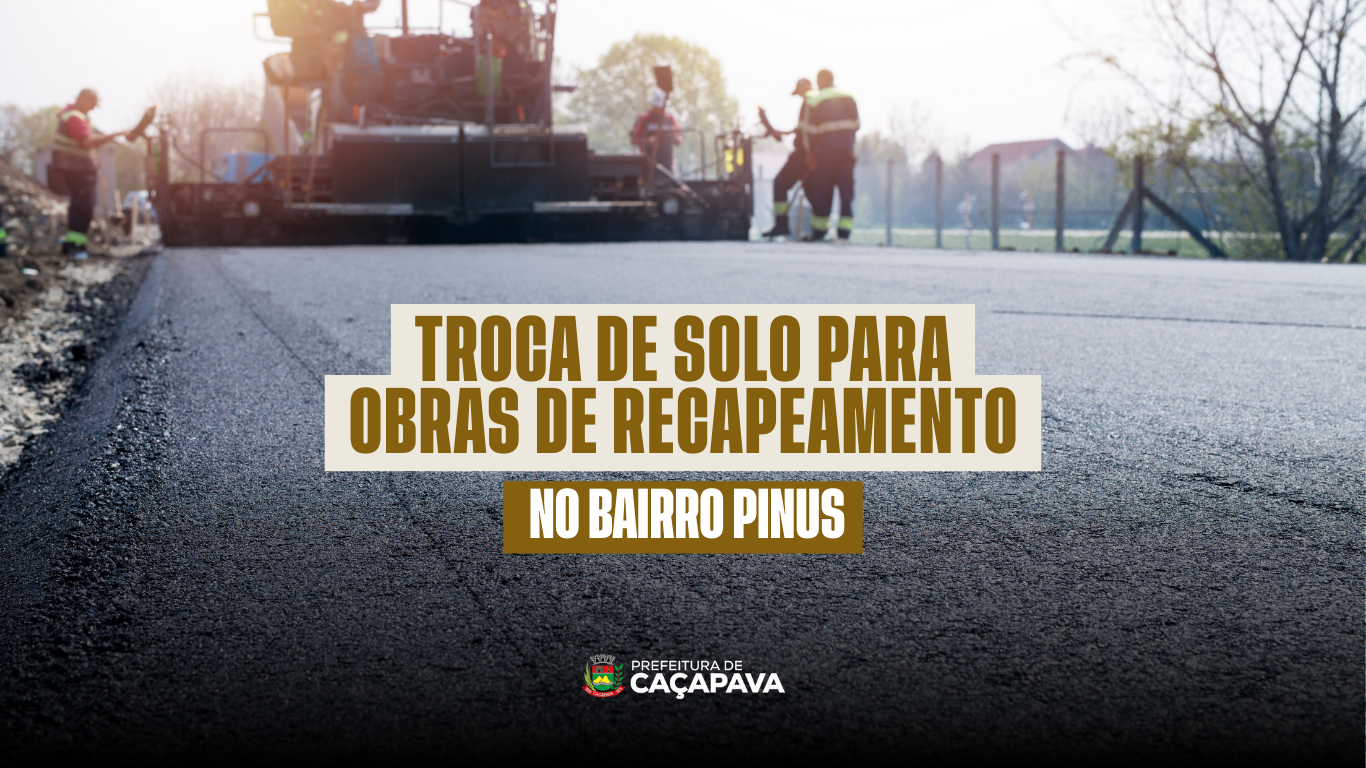 Prefeitura iniciará troca de solo para obras de recapeamento no bairro Pinus