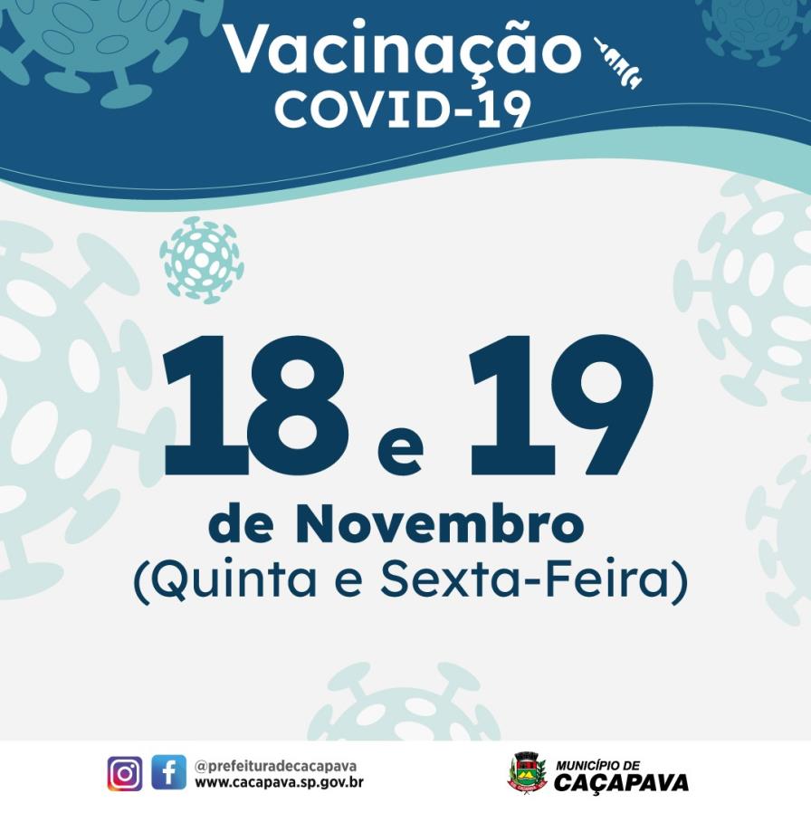 Saúde divulga estratégia de vacinação contra a Covid-19 dos dias 18 e 19 de novembro