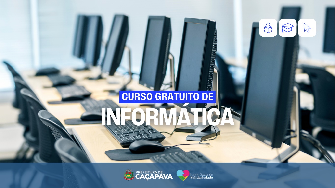 Fundo Social de Solidariedade oferece curso gratuito de informática básica e avançada