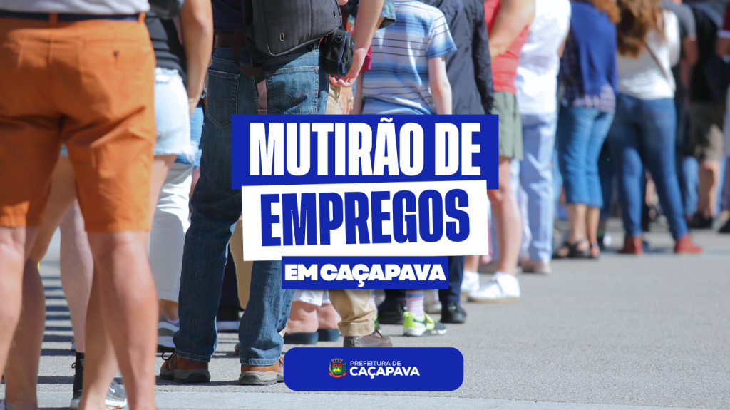 Mutirão de Empregos oferece mais de 200 vagas nesta quinta-feira (22)