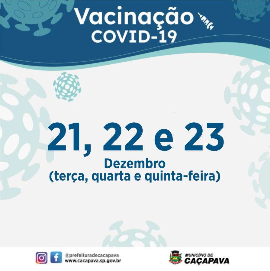 Caçapava segue com vacinação contra Covid-19; Veja programação para os dias 21, 22 e 23 de dezembro