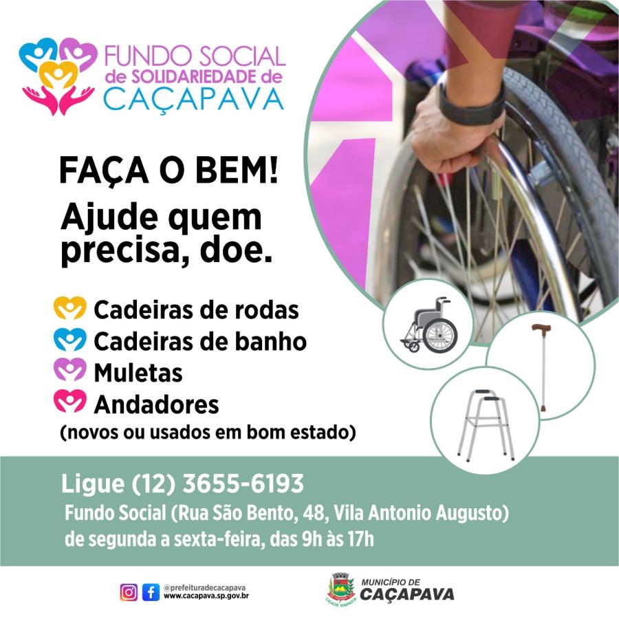 Fundo Social de Solidariedade de Caçapava lança campanha para arrecadação de itens como cadeiras de rodas e muletas