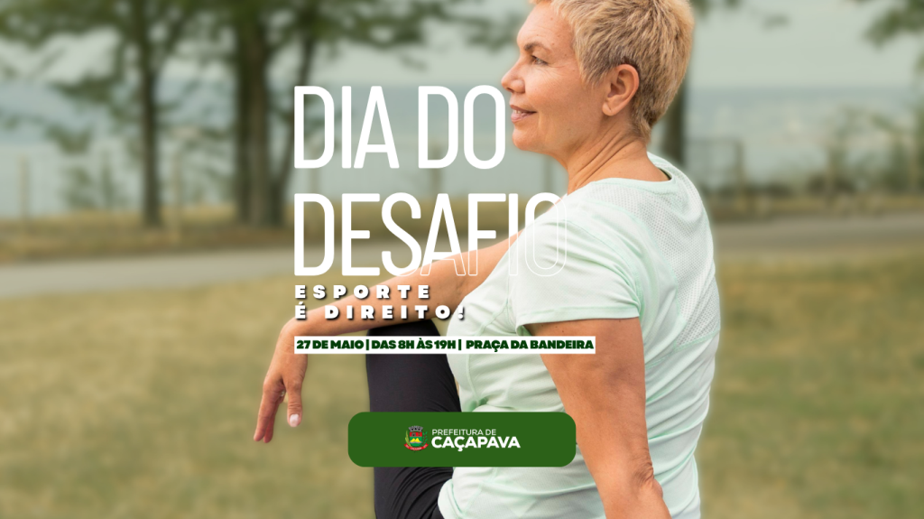 Dia do Desafio na Praça da Bandeira com atividades esportivas e ações de saúde