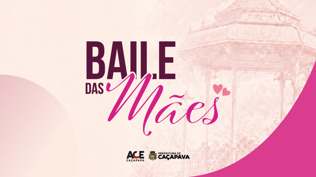 Baile das Mães na Praça da Bandeira no dia 30 de maio