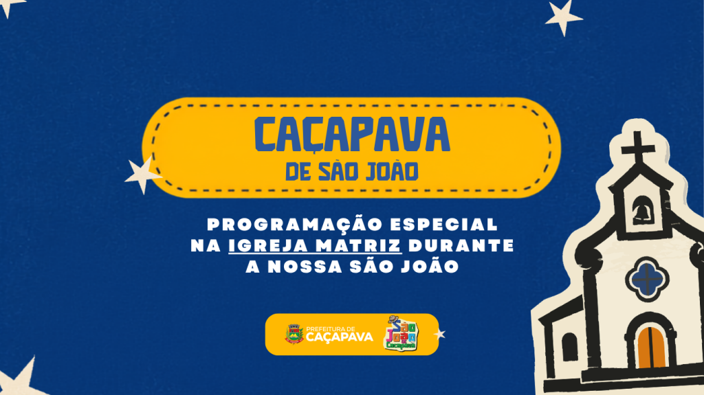 São João de Caçapava: programação especial na Igreja Matriz