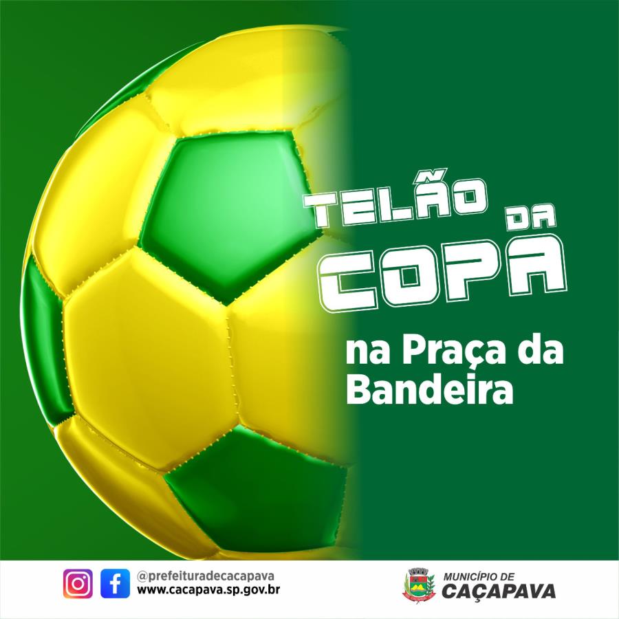 Praça da Bandeira contará com telão para transmissão dos jogos do Brasil na Copa