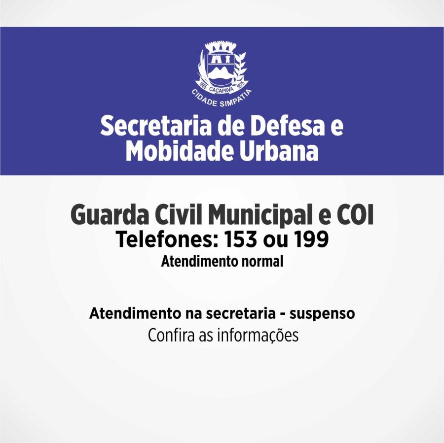 Atenção: Secretaria de Defesa e Mobilidade Urbana atenderá somente por telefone