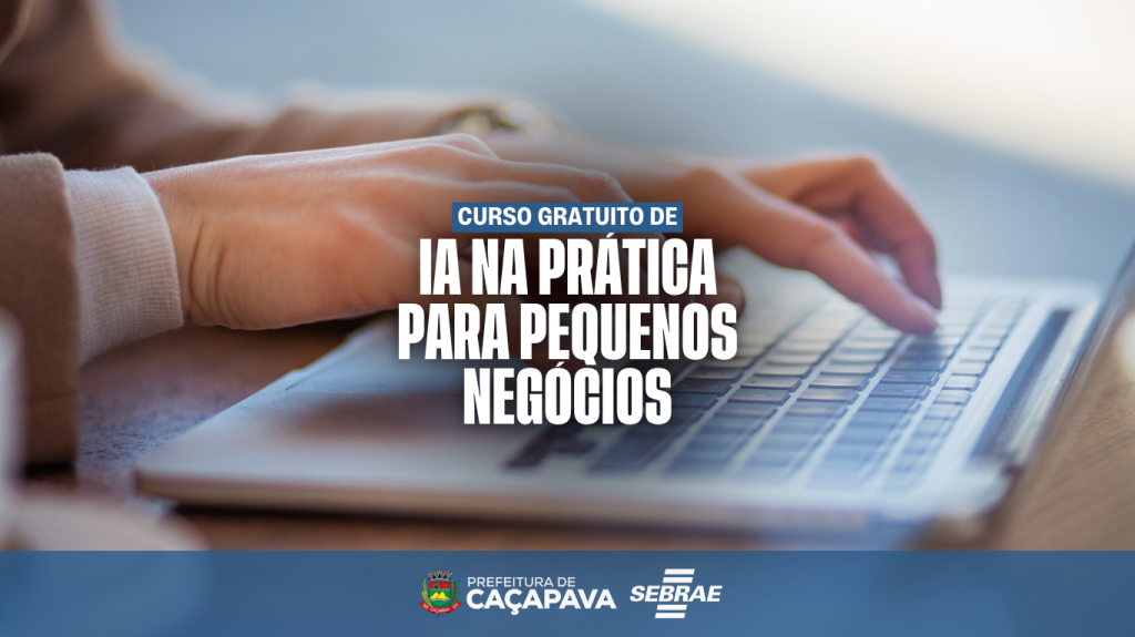 Sebrae oferece curso gratuito sobre Inteligência Artificial na prática para pequenos negócios