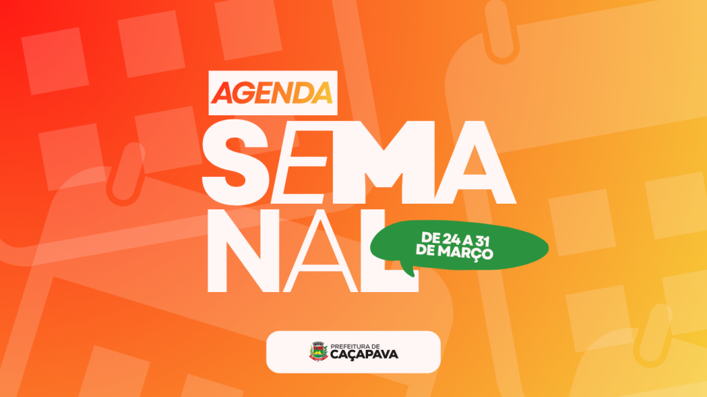 Agenda semanal | De 24 a 31 de março
