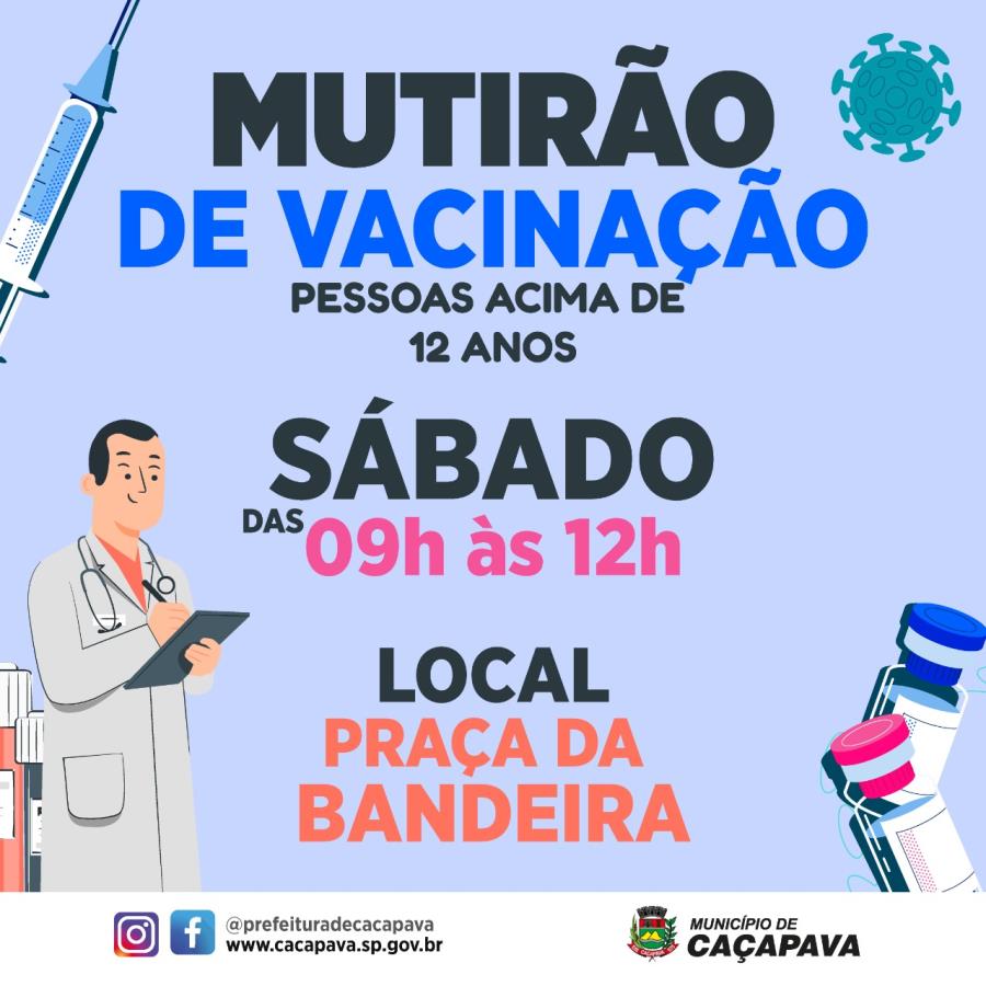 Prefeitura realiza vacinação contra a Covid-19 neste sábado na Praça da Bandeira
