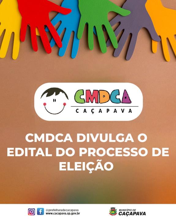 CMDCA abre edital para eleição dos membros que comporão o biênio 2023/2025