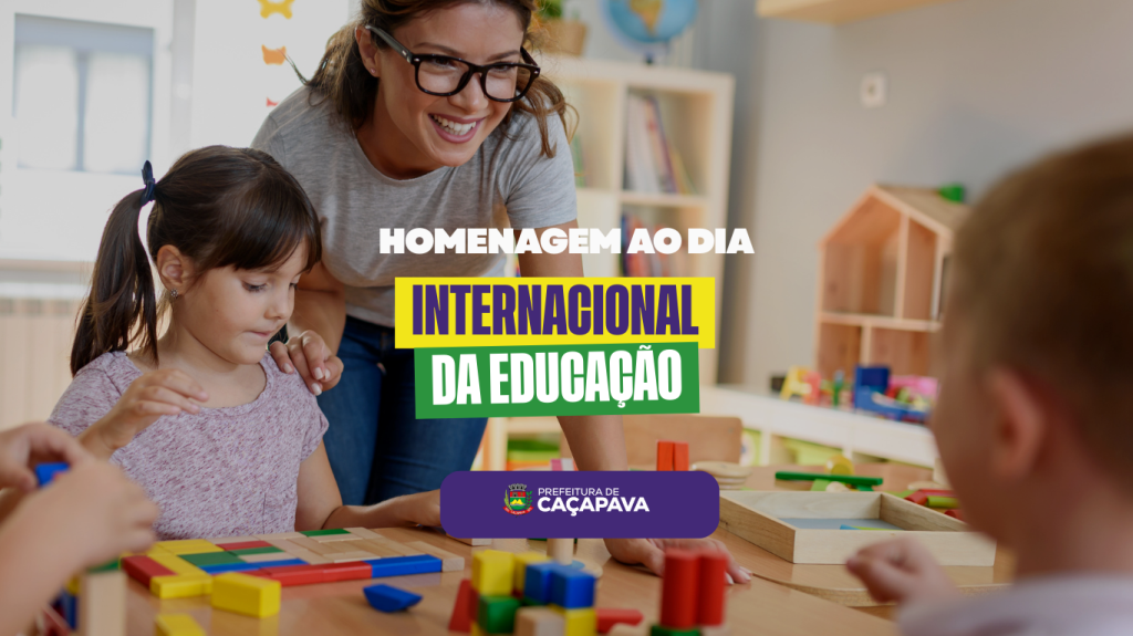 Educação que transforma: Caçapava celebra o Dia Internacional da Educação