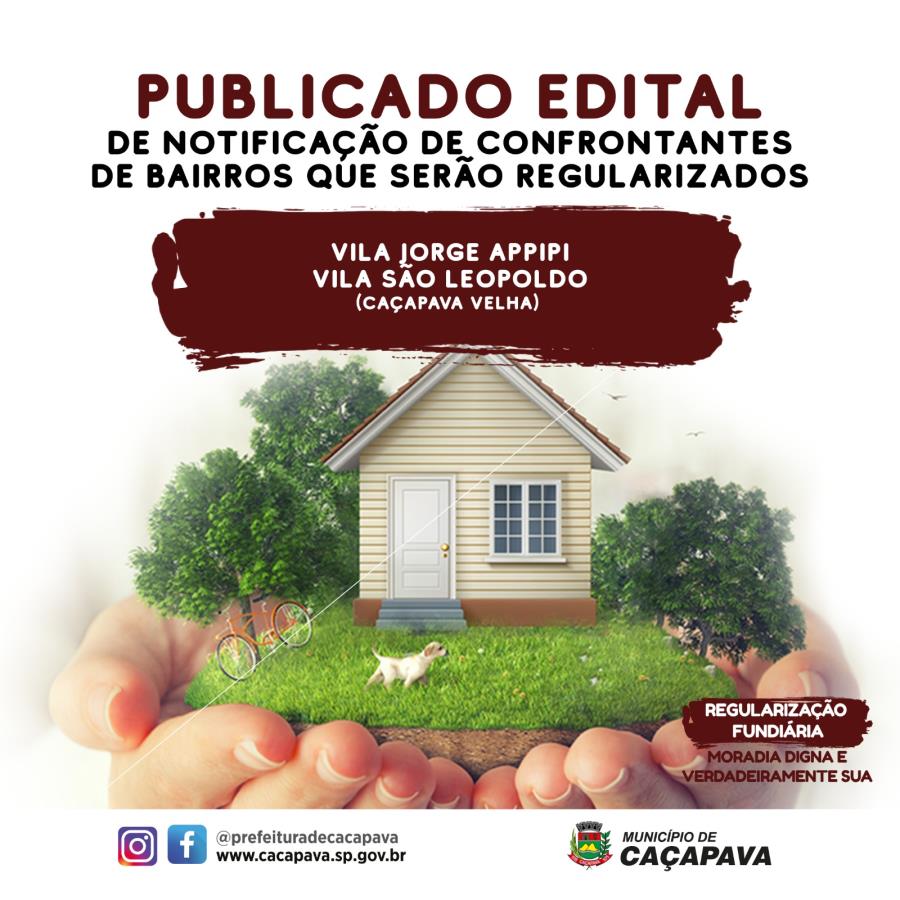 Prefeitura publica edital de notificação para moradores confrontantes dos bairros a serem regularizados pelo Reurb Social