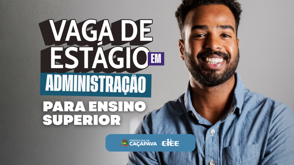 Prefeitura abre oportunidade de estágio na área administrativa