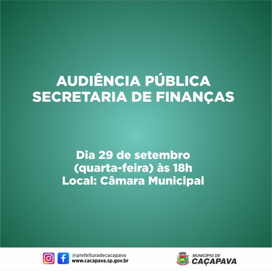 Secretaria de Finanças realiza Audiência Pública para apresentação das metas ficais do 2º quadrimestre de 2021