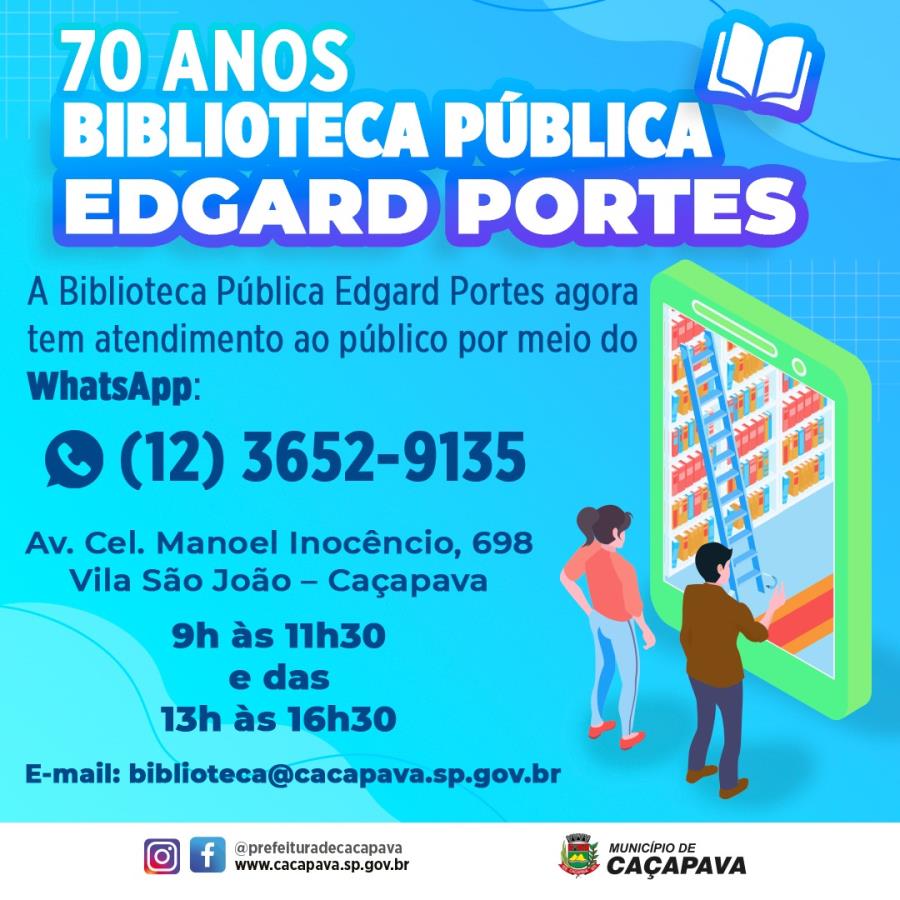 Biblioteca Pública Edgard Portes passa a oferecer atendimento por WhatsApp