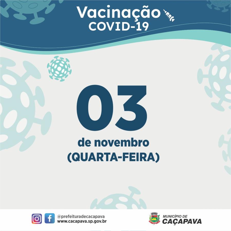 Saúde divulga estratégia de vacinação contra a Covid-19 do dia 3 de novembro