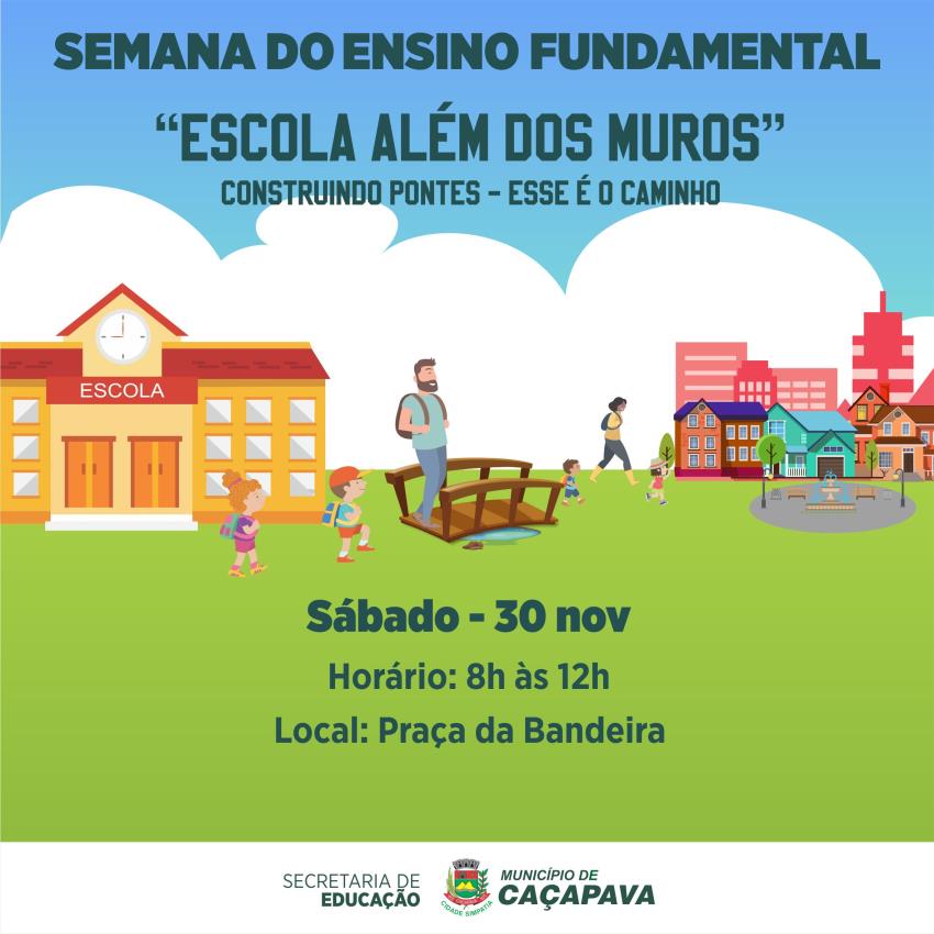 Programação na Praça da Bandeira encerra Semana do Ensino Fundamental neste sábado (30)