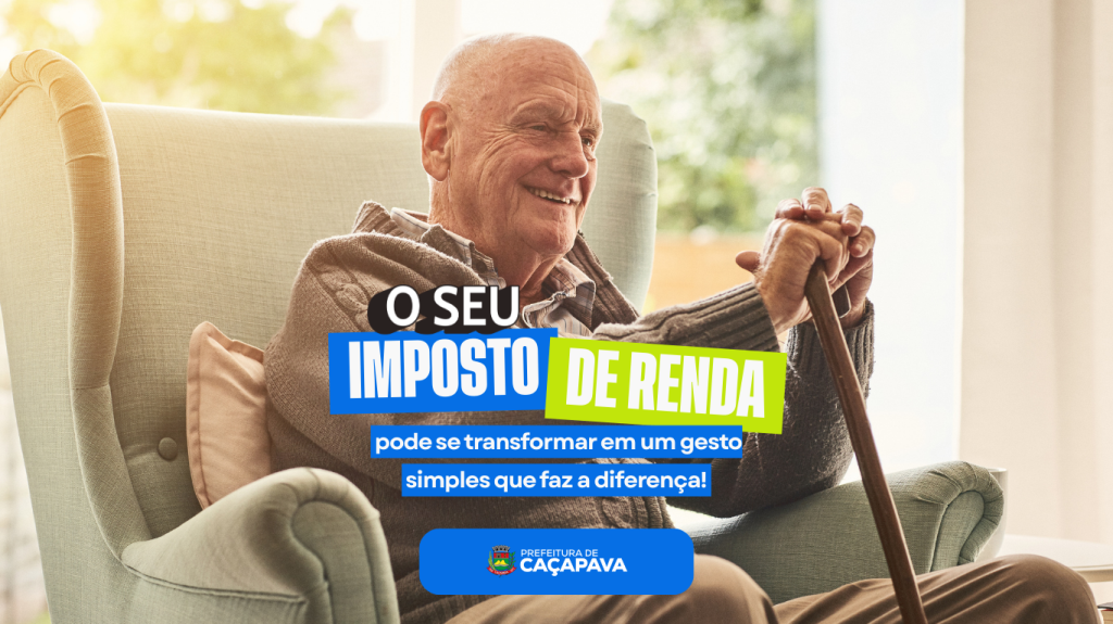 Doe seu imposto para nossa gente” reforça destinação do Imposto de Renda a projetos sociais do município
