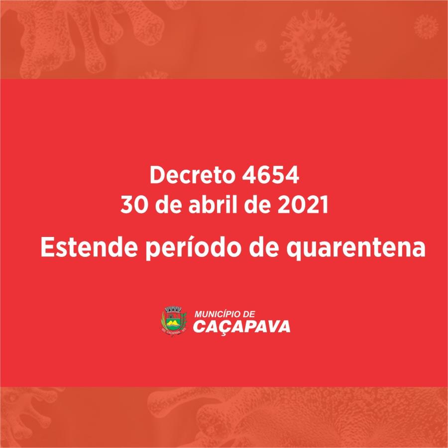 Prefeitura publica decreto que estende período de quarentena até dia 10 de maio