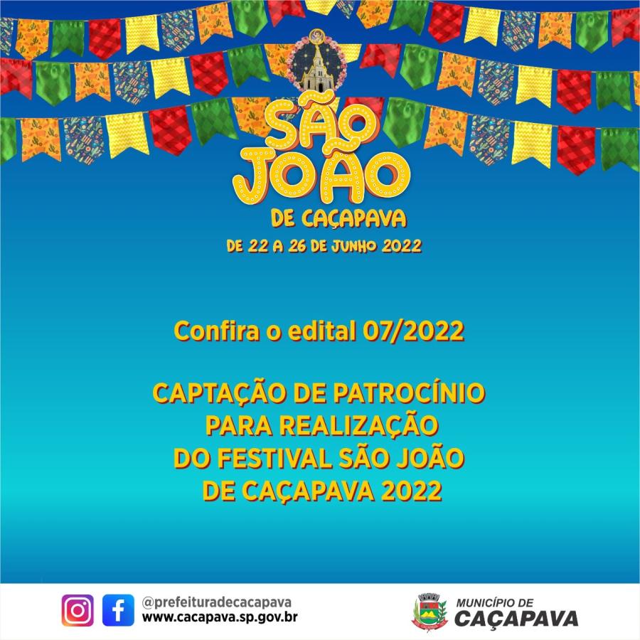Prefeitura lança edital de chamamento público para captação de patrocínio para o Festival São João de Caçapava