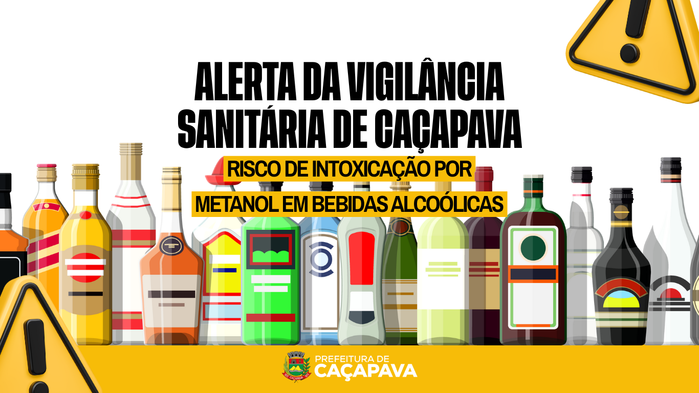 Vigilância Sanitária de Caçapava alerta para risco de intoxicação por metanol em bebidas alcoólicas