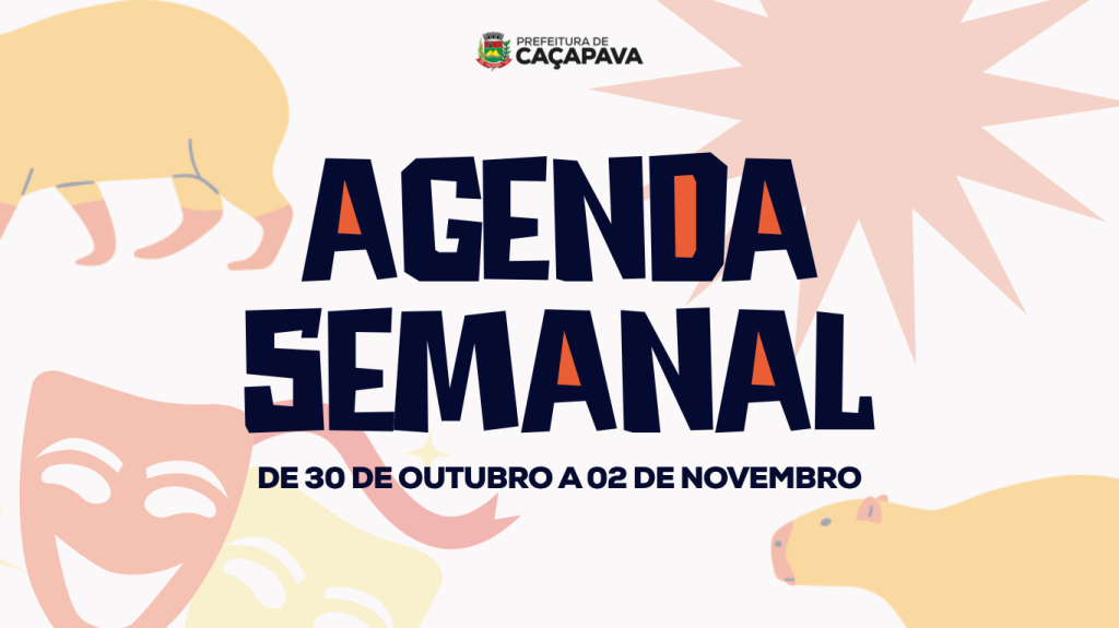 Agenda semanal | De 30 de outubro a 02 de novembro