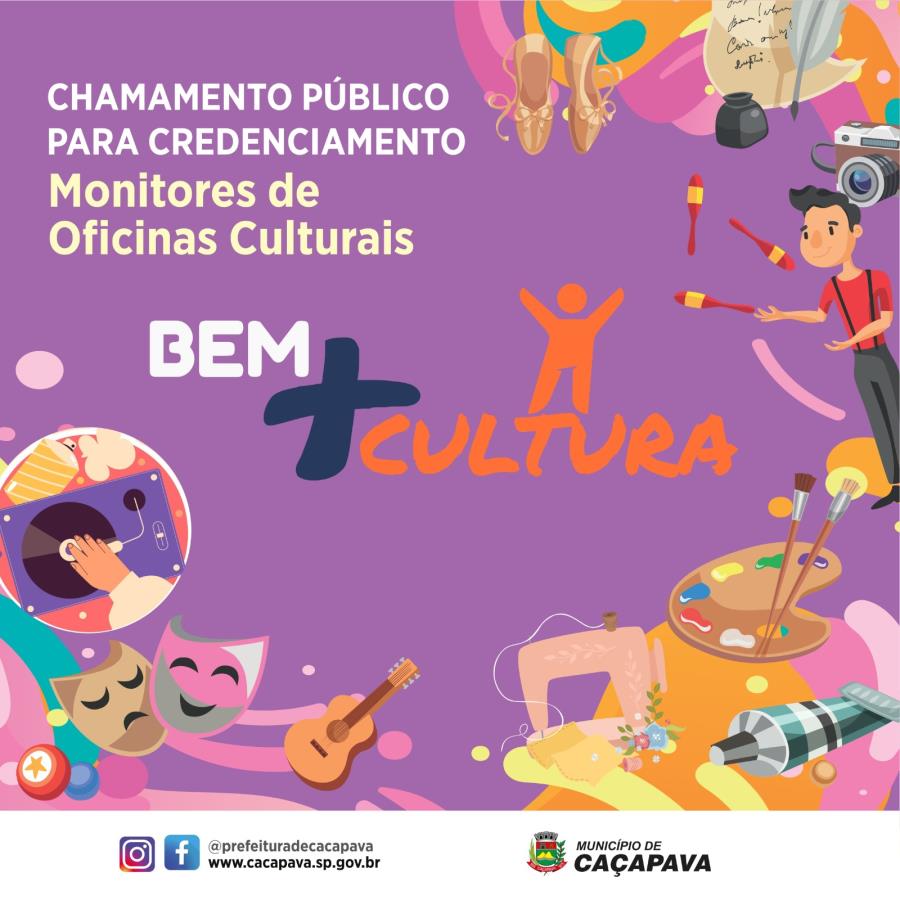 Prefeitura de Caçapava publica edital de credenciamento de monitores para oficinas culturais