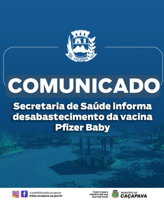Secretaria de Saúde informa desabastecimento da vacina Pfizer Baby