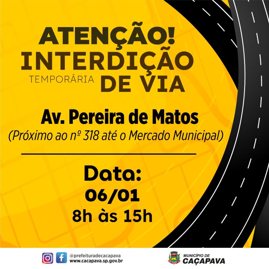 Interdição da Av. Pereira de Matos para obras de rede de esgoto da Sabesp, dia 6 de janeiro