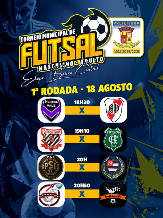 TORNEIO MUNICIPAL DE FUTSAL MASCULINO ADULTO - ETAPA BAIRRO CENTRAL