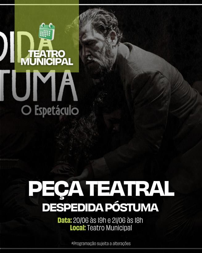 Peça Teatral Despedida Póstuma