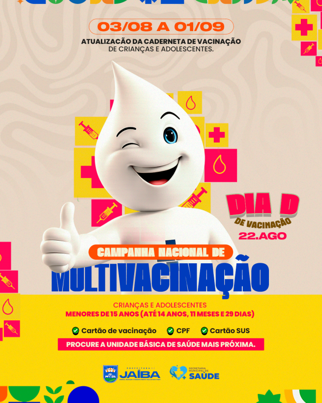 CAMPANHA NACIONAL DE MULTIVACINAÇÃO
