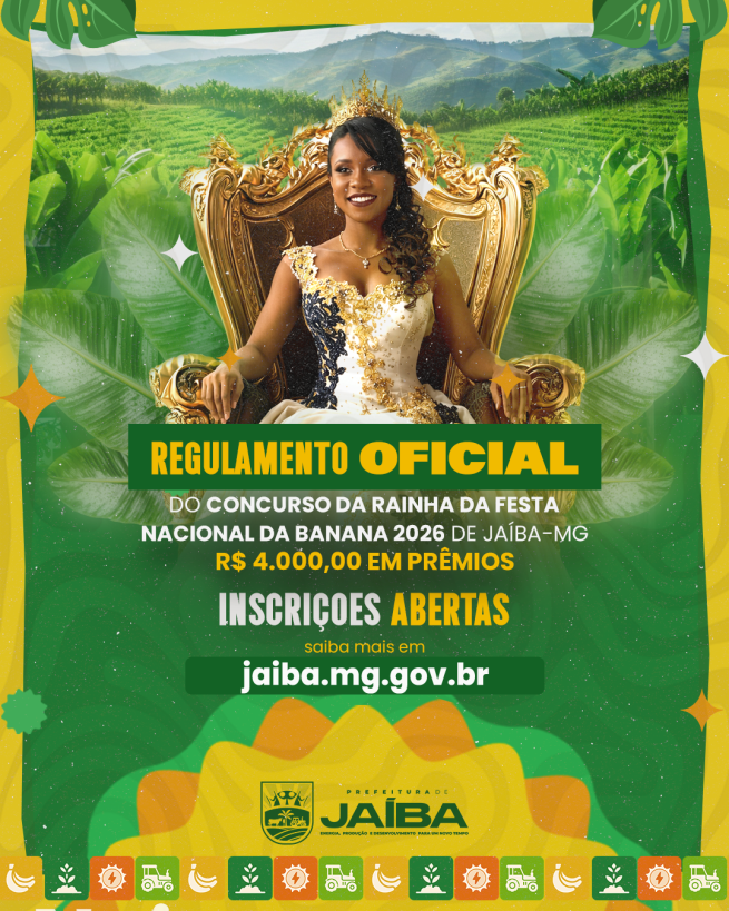 JAÍBA ABRE INSCRIÇÕES PARA O CONCURSO DA RAINHA DA FESTA NACIONAL DA BANANA 2026
