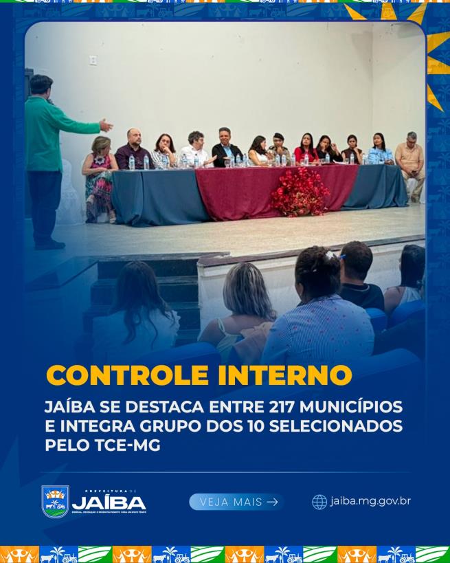 JAÍBA SE DESTACA ENTRE 217 MUNICÍPIOS E INTEGRA GRUPO DOS 10 SELECIONADOS PELO TCE-M
