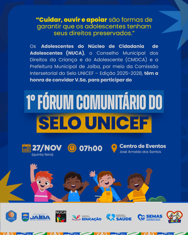 Convite Especial: 1º Forum Comunitário do Selo Unicef em Jaíba/MG